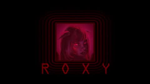 Roxy online show from June 28, 3:07 pm