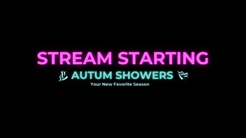 Snapshot of autum_showers chatting on May 24, 8:47 pm Autum Showers online show from May 24, 8:47 pm
