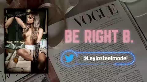 INSTA leylasteel model         online show from August 7, 4:09 pm