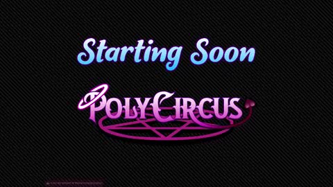 PolyCircus online show from October 18, 3:20 am