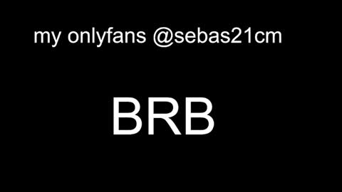sebas21cm1 online show from November 10, 10:47 am