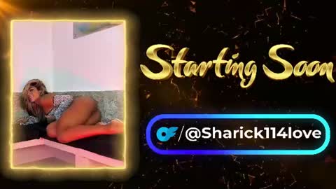 sharick lovee    online show from July 7, 11:31 pm