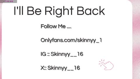 Skinnyy   online show from May 9, 9:03 am